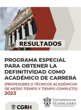 Programa Especial para Obtener la Definitividad como Académico de Carrera (Profesores o Técnicos Académicos de Medio Tiempo y Tiempo Completo) 2023